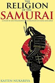 The Religion of the Samurai